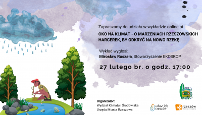 Grafika promująca wykład pn. "OKO na Klimat - o marzeniach rzeszowskich harcerek, by odkryć na nowo rzekę"
